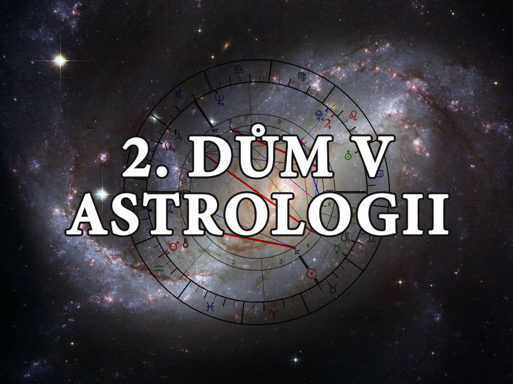 2. dům v astrologii